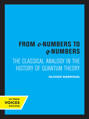 cover image of From c-Numbers to q-Numbers